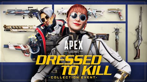 Apex Legends Dressed to Kill Collection Event patch。